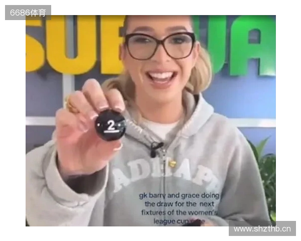 网红参加女足英联杯抽签发表反热刺言论,英女超联盟被迫道歉 网红参加女足英联杯抽签发表反热刺言论,英女超联盟被迫道歉